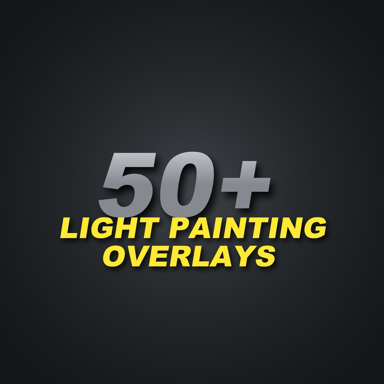50+ Light painting overlay pack |18